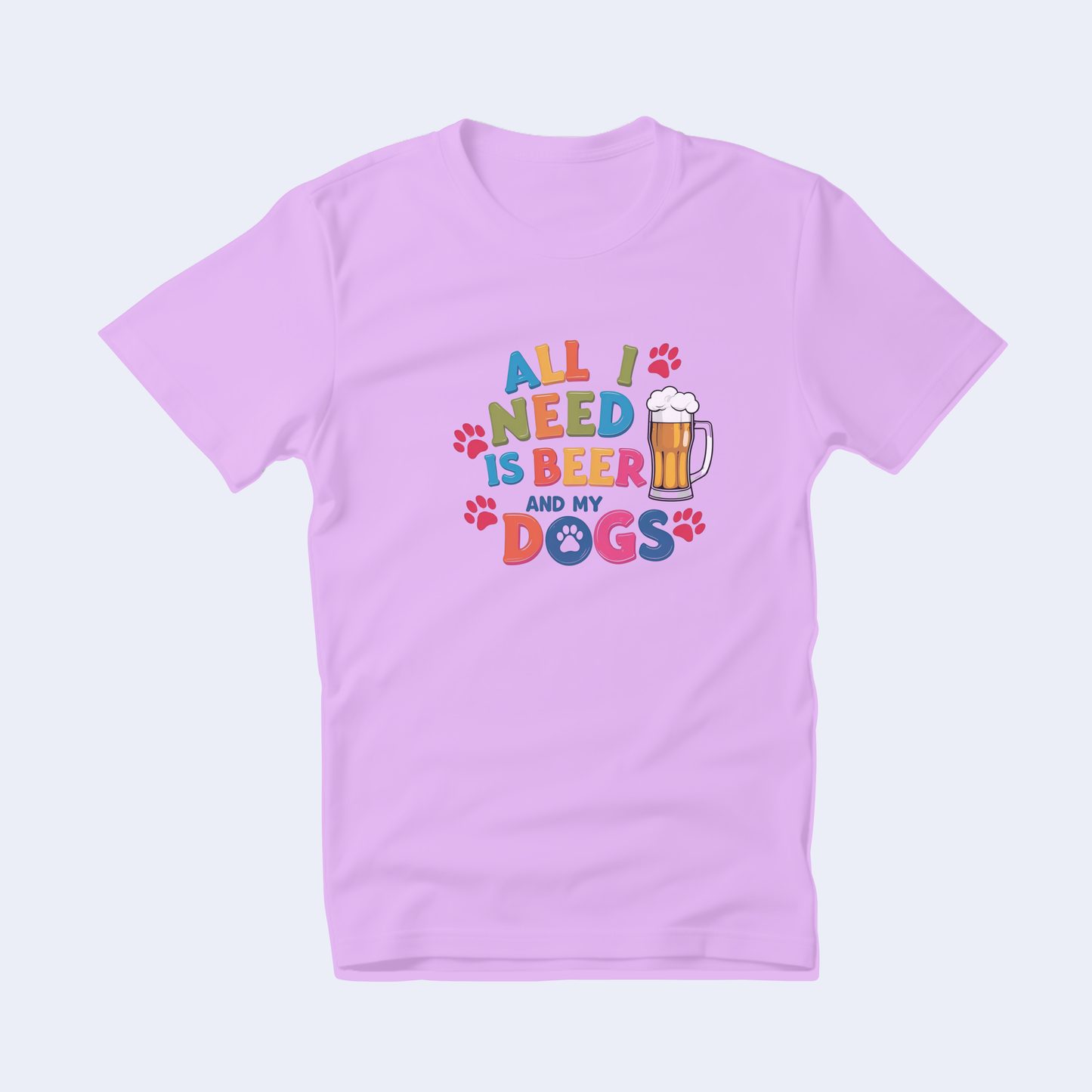 All I Need is Beer and My Dogs Short Sleeve T