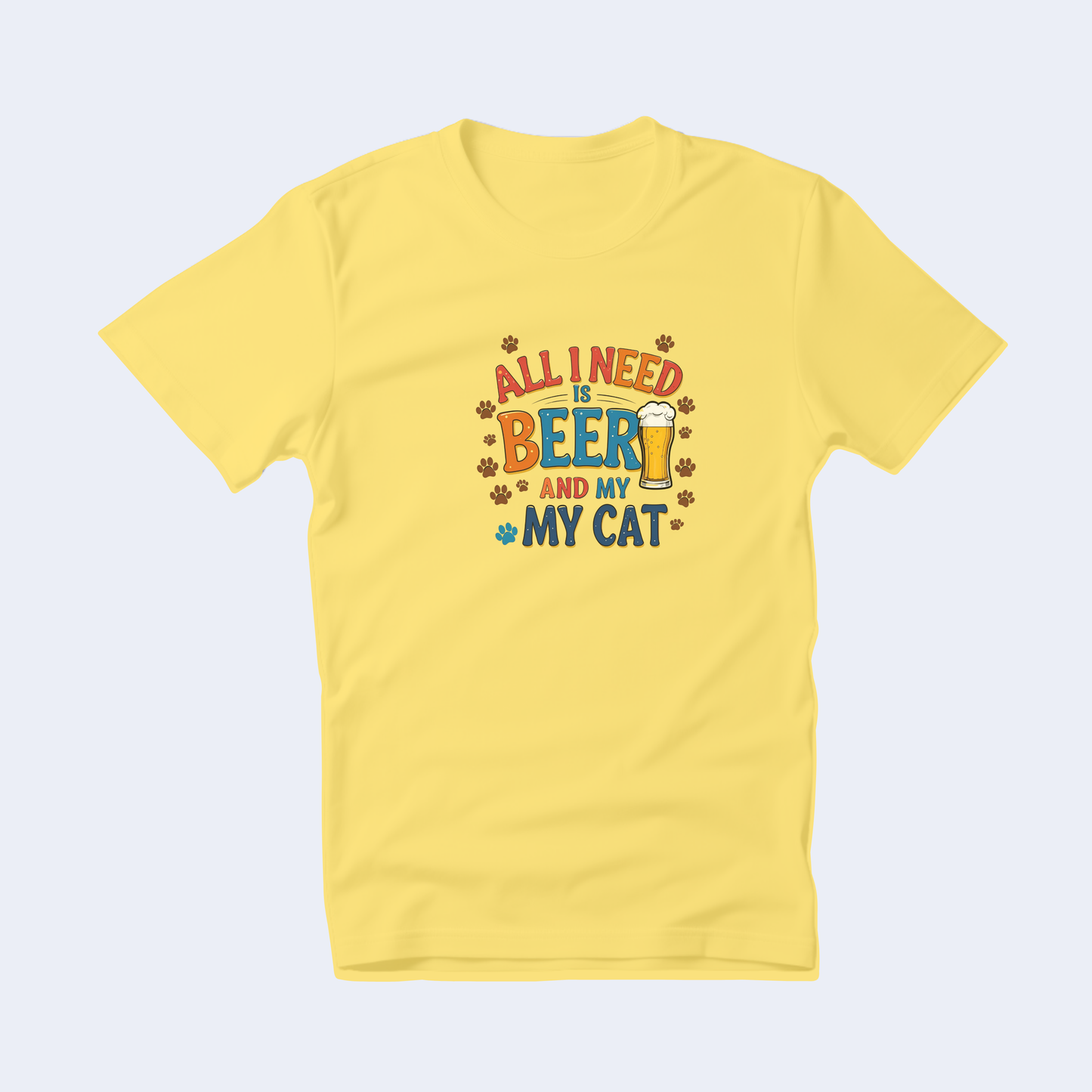 All I Need is Beer and My Cat Short Sleeve T
