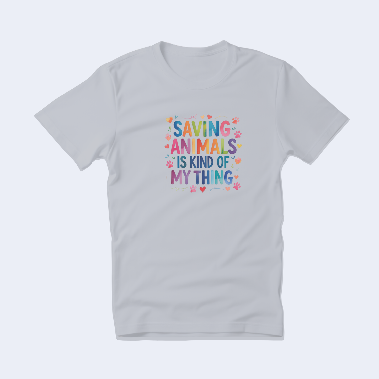 Saving Animals is Kind of My Thing Short Sleeve T