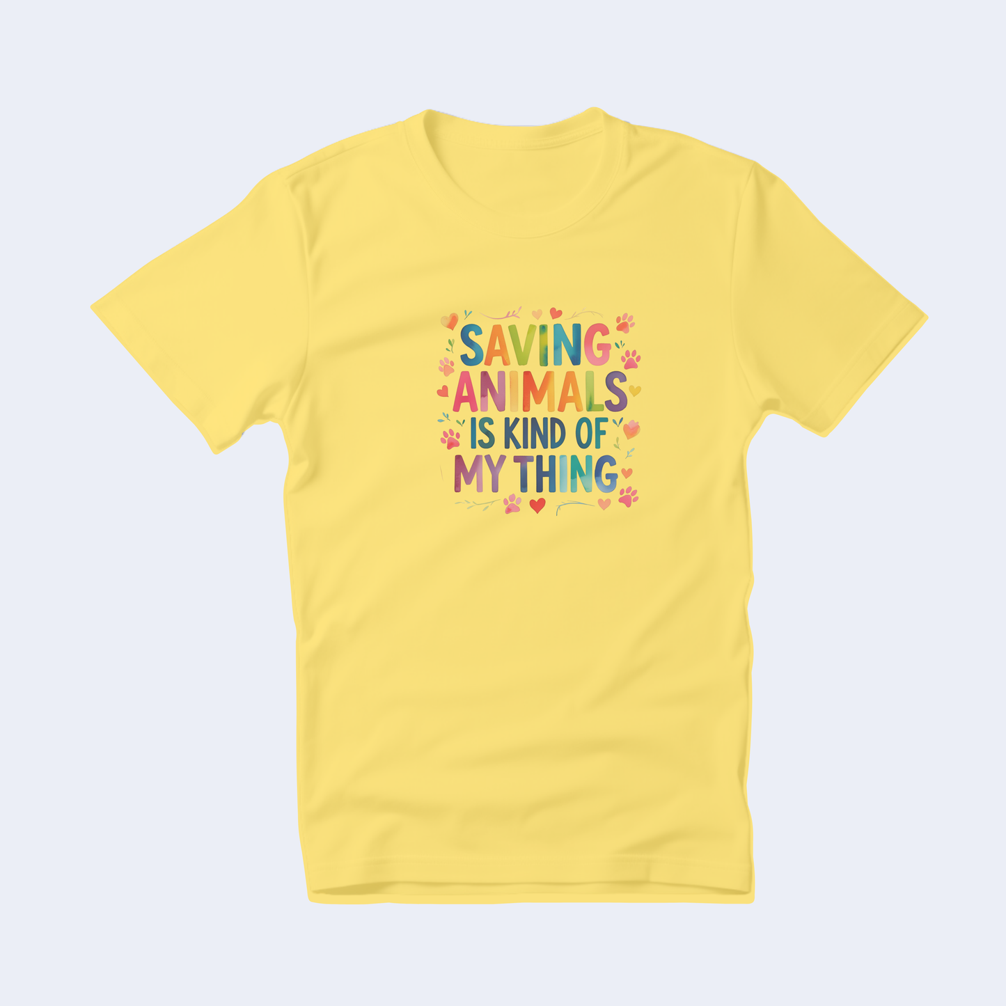 Saving Animals is Kind of My Thing Short Sleeve T