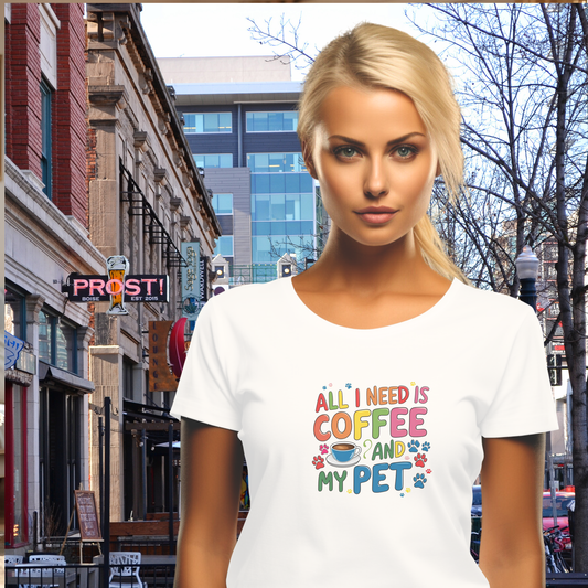 All I Need is Coffee and My Pet Short Sleeve T