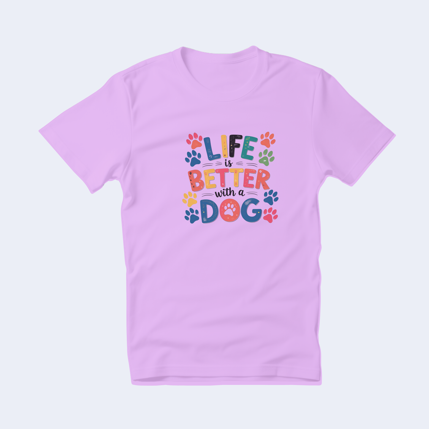 Life is Better with a Dog Short Sleeve Tshirt