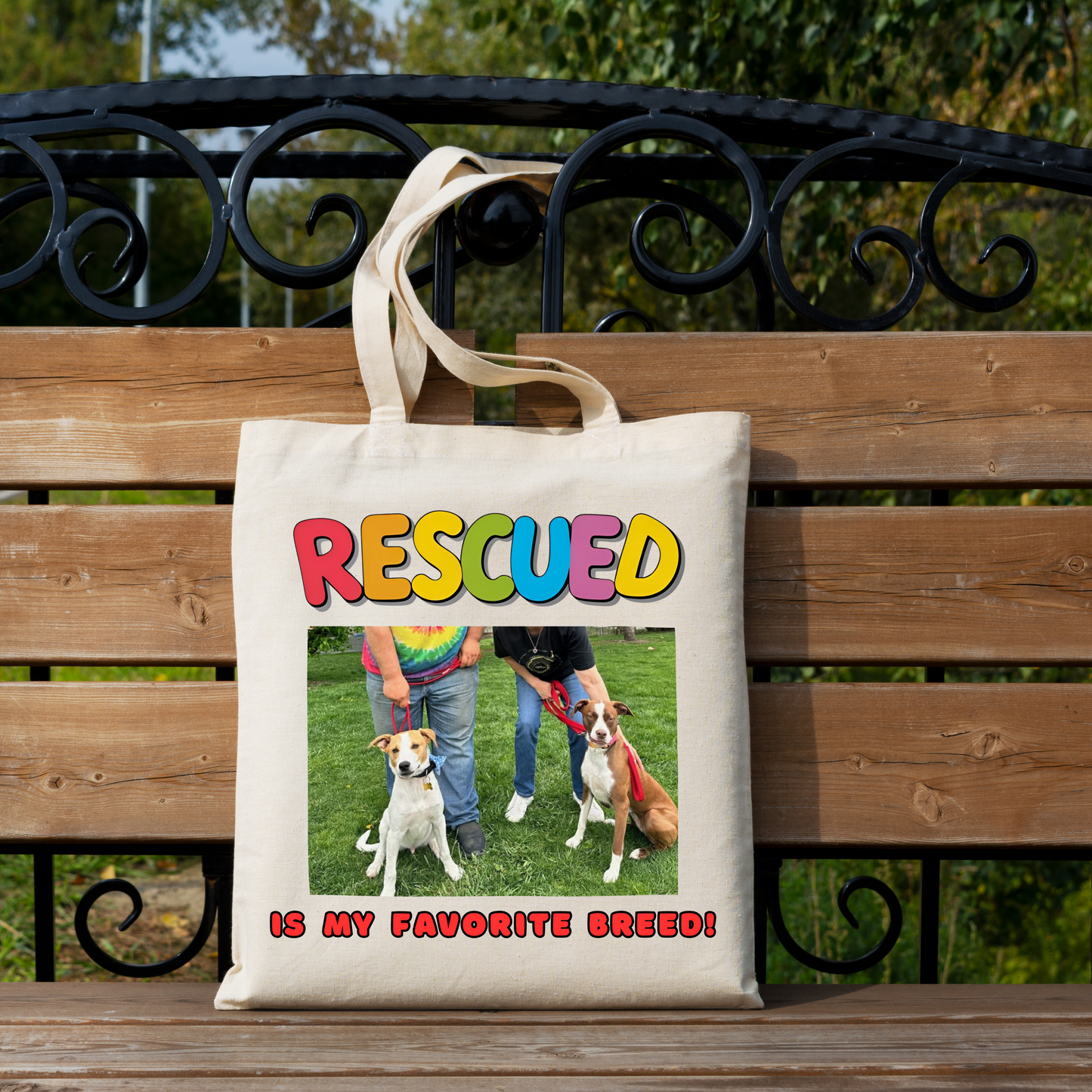 Customizable "Rescued is my favorite breed" Tote Bag